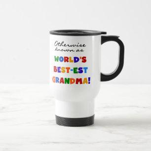 Auch bekannt als die besten Oma-Geschenke Reisebecher