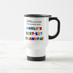 Auch bekannt als die besten Opa-Geschenke Reisebecher
