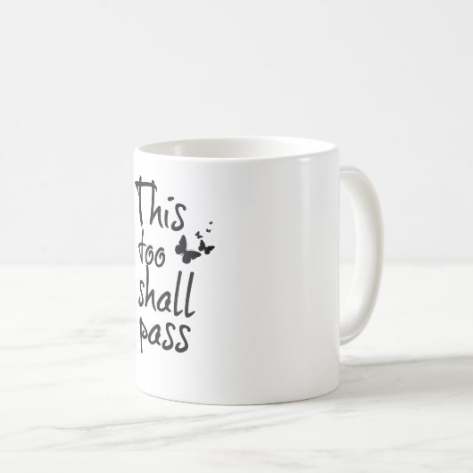 Auch das soll mit Schmetterlingen zitieren Kaffeetasse (VorderseiteRechts)