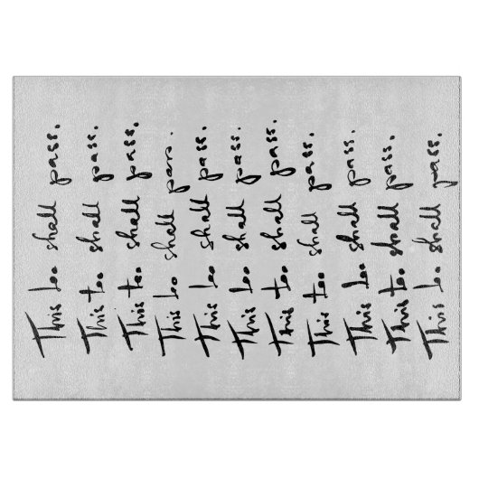 Auch das wird passieren! inspirierendes Zitat Schneidebrett (Vorderseite)