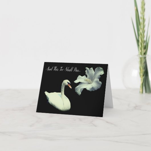 Auch diese Blume sollte Swan Inspiration passieren Karte (Vorderseite)