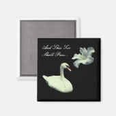 Auch diese Blume sollte Swan Inspiration passieren Magnet (Vorderseite/Rückseite)