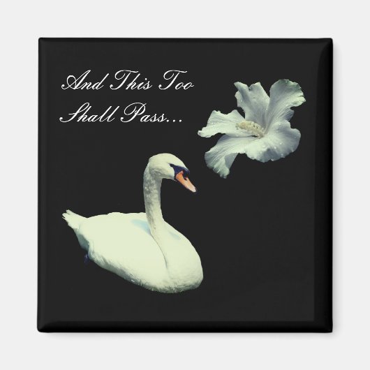 Auch diese Blume sollte Swan Inspiration passieren Magnet (Vorne)