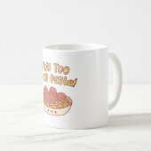 Auch diese Pasta Spaghetti und Fleischbällchen Kaffeetasse (VorderseiteRechts)