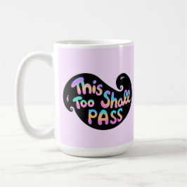 Auch diese Welle soll Motivierend passieren Kaffeetasse