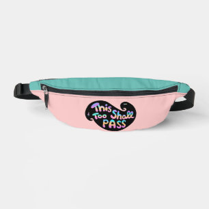 Auch diese Welle soll passieren Bauchtasche