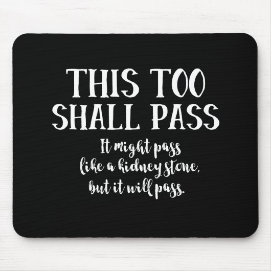 Auch dieser soll einen lustigen positiven Spaß Sch Mousepad (Vorne)