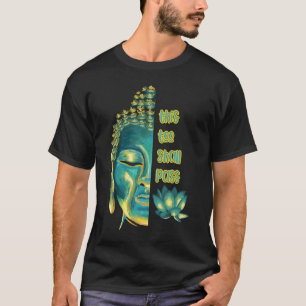 Auch dieser sollte Buddha-Buddha-Buddhismus mit In T-Shirt