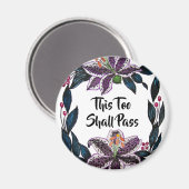 "Auch dieses soll passieren" Wasserfarbenlily-Kran Magnet (Vorderseite/Rückseite)