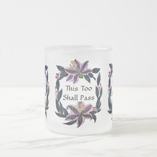 "Auch dieses soll passieren" Wasserfarbenlily-Kran Mattglastasse (Mittel)