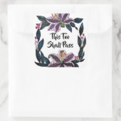 "Auch dieses soll passieren" Wasserfarbenlily-Kran Quadratischer Aufkleber (Tasche)