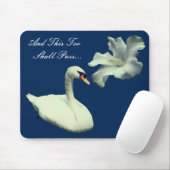 Auch dieses sollte Swan Inspiration passieren Mousepad (Mit Mouse)
