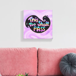 Auch dieses wird passieren Wave Stretched Canvas P Leinwanddruck