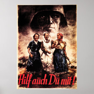 "Auch Frauen können helfen!" Propaganda des Deutsc Poster