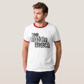 Auch Funkin viel… T-Shirt (Vorne ganz)