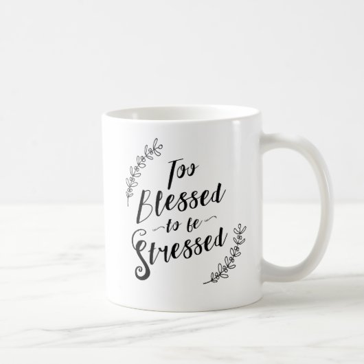 Auch gesegnet, um betonte christliche Typografie Kaffeetasse (Rechts)