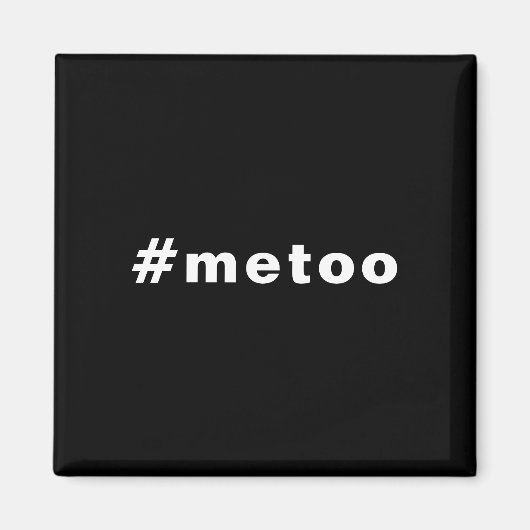 Auch ich, #metoo, Stolz Schwarz-weiß Magnet (Vorne)