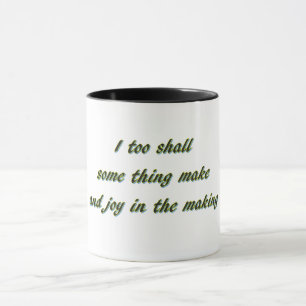 Auch ich werde etwas Tasse machen