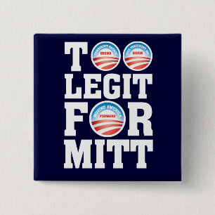 Auch Legit für Mitt Button