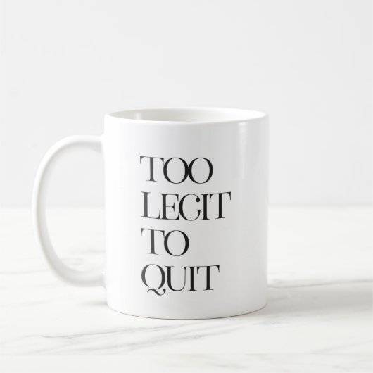 Auch Legit zum zu beendigen, Kaffeetasse (Links)