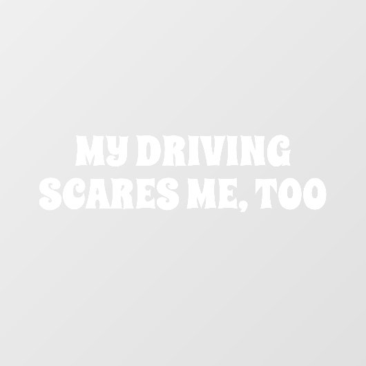 AUCH MEIN FAHREN SCHWERNT MICH. FENSTERAUFKLEBER (Blatt)