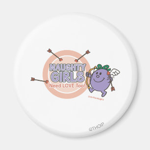 Auch schmutzige Mädchen brauchen Liebe! Magnet