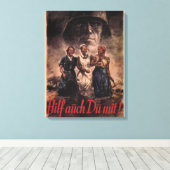 Auch Sie müssen helfen!_Propaganda Poster Leinwanddruck (Insitu (Holzboden))