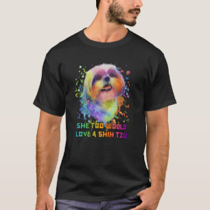 Auch sie würde eine schicke Tzu-Hund-Mama Tierfutt T-Shirt