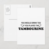 Auch trinken - Tambourine Postkarte (Vorne/Hinten)