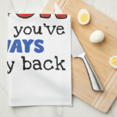 Auch wenn ich nicht aus deinem Sack bin, weiß ich, Geschirrtuch (Viertel Falte)