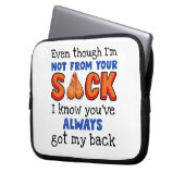 Auch wenn ich nicht aus deinem Sack bin, weiß ich, Laptopschutzhülle (Vorderseite Links)