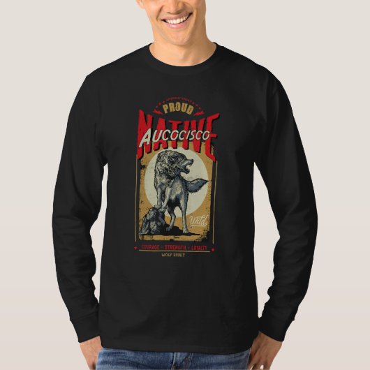 Aucocisco Native American Indian Geborener Wolf-Ge T-Shirt (Vorderseite)