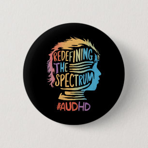 Audhd Autismus Adhd Autistic Spectrum Neurodiversi Button