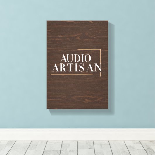 Audio Artisan Leinwanddruck (Insitu (Holzboden))