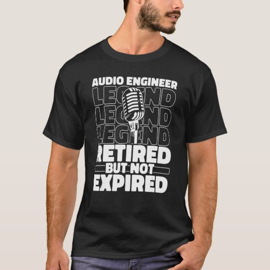 Audio Engineer Retired Producer Studio Sound Eng T-Shirt (Vorderseite)