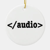 Audio-HTML5-Code beenden Keramik Ornament (Vorne)