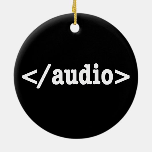 Audio-HTML5-Code beenden Keramik Ornament (Hinten)