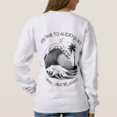 Audio Riot Zeit für Audio Quiet Sweatshirt Frauen (Rückseite)