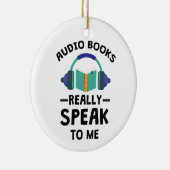 Audiobooks sprechen wirklich mit mir Audiobook Lov Keramik Ornament (Rechts)