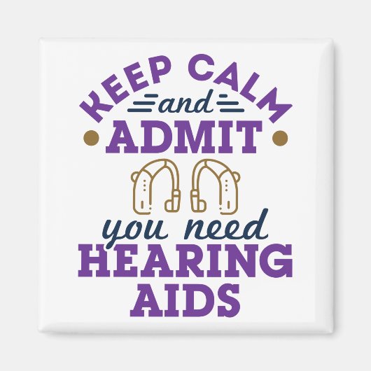 Audiologe Audiologie Funny Need Hörgeräte Magnet (Vorne)
