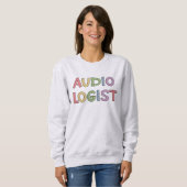 Audiologe Audiology Abschluss Gift Sweatshirt (Vorne ganz)