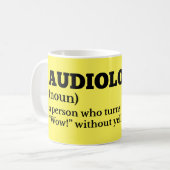 Audiologe Definition Coffee Cup Kaffeetasse (Vorderseite Links)