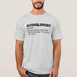Audiologe Job Definition T - Shirt