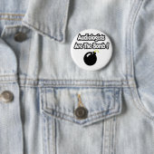 Audiologen sind die Bombe! Button (Beispiel)