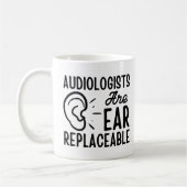 Audiologen sind erbitterbar, witzig Audiologie Kaffeetasse (Links)