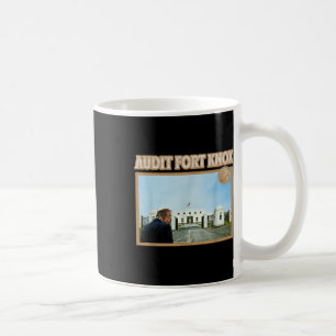 Audit Fort Knox Kentucky Gold Bullion Funny Kaffeetasse