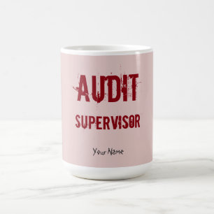 "AUDIT SUPERVISOR" KAFFEETASSE