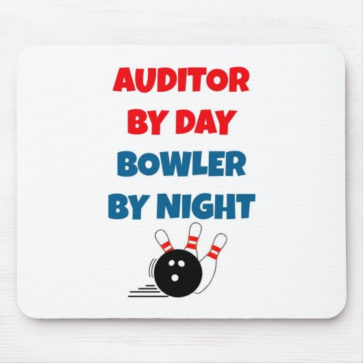 Auditor by Day Bowler by Night Mousepad (Vorne)