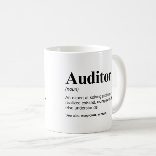 Auditor Funny Work Definition Kaffeetasse (VorderseiteRechts)