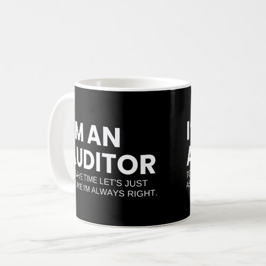 Auditor Funny Work Sprichwort Kaffeetasse (Vorderseite Links)